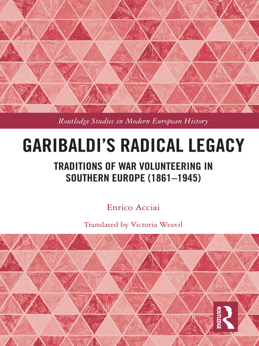 Title details for Garibaldi's Radical Legacy by Enrico Acciai - Wait list